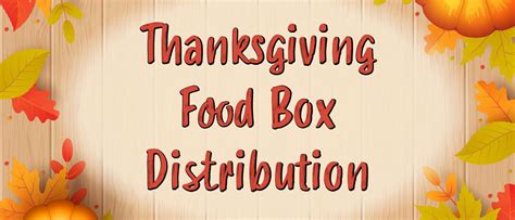 thanksgiving food box distribution|thanksgiving dinner boxes.